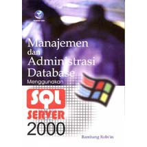 Jual Buku Manajemen Dan Administrator Database Menggunakan SQL Server ...