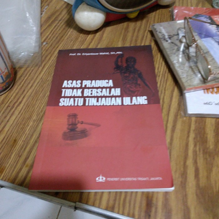 Jual Autobiografi-Buku- Asas Praduga Tidak Bersalah Suatu Tinjawan ...