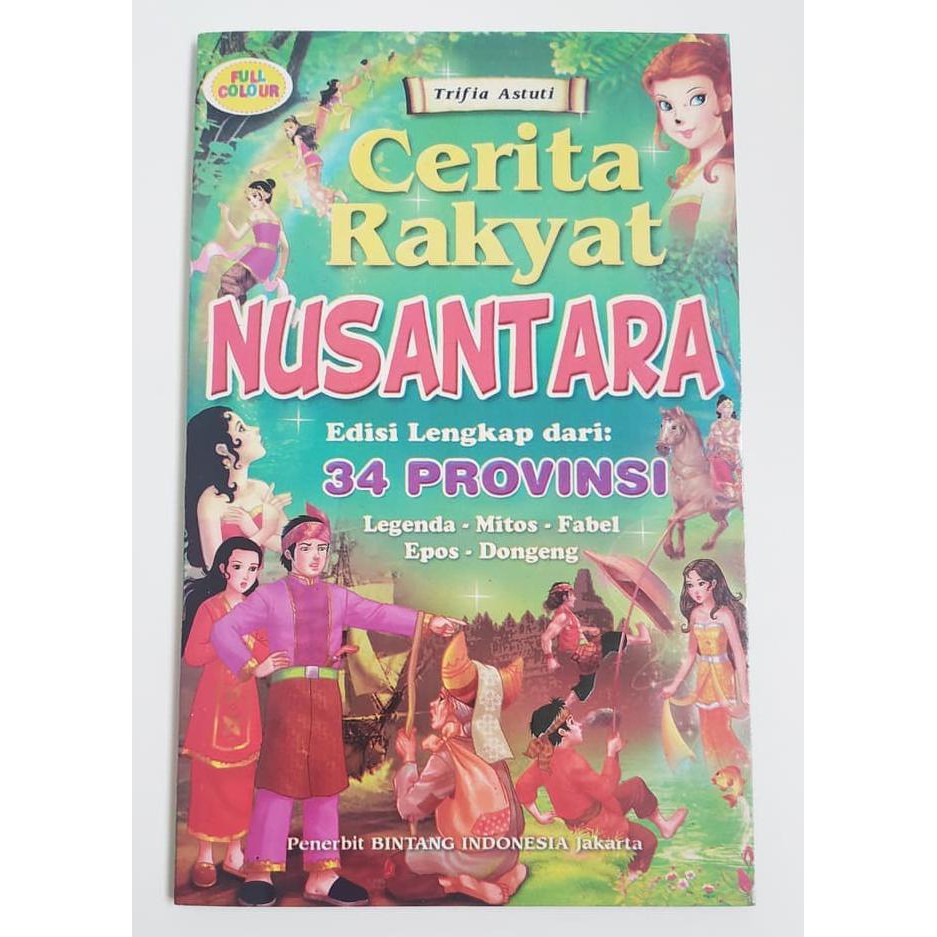 Jual BUKU CERITA / Buku Cerita Rakyat Nusantara Edisi Lengkap 34 ...