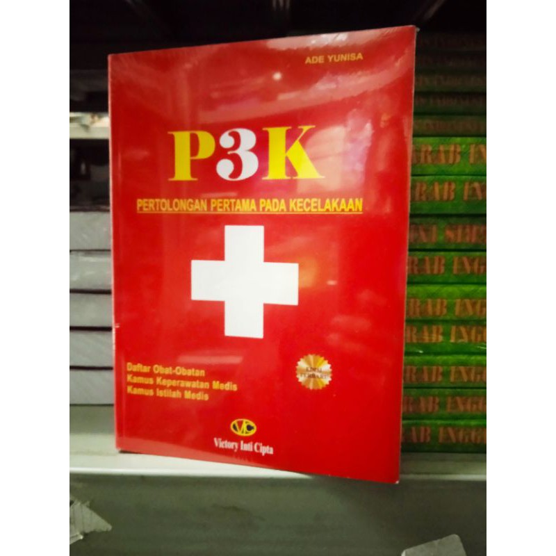 Jual Buku P3K Pertolongan Pertama Pada Kecelakaan ORIGINAL | Shopee ...