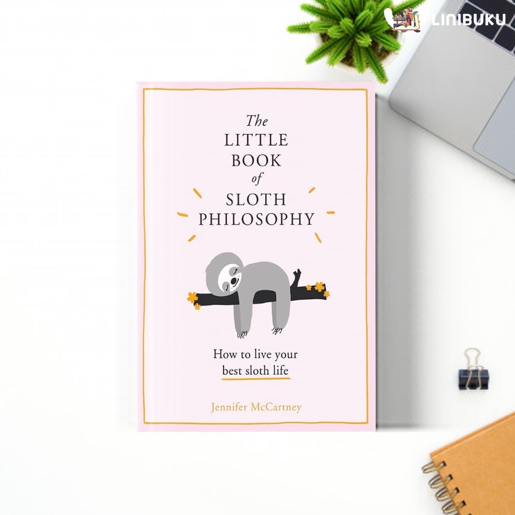 Jual Buku The Little Book of Sloth Philosophy karya Jennifer McCartney ...