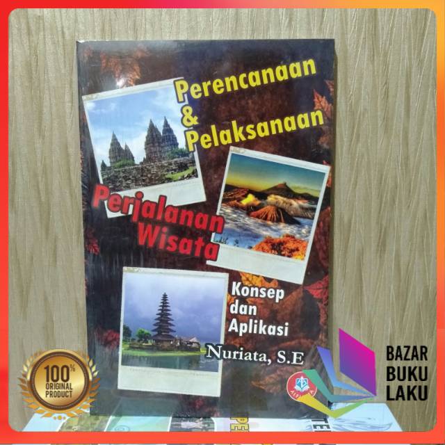 Jual Perencanaan Dan Pelaksanaan Perjalanan Wisata Konsep Dan Aplikasi ...