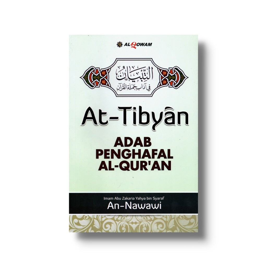 Jual At-Tibyan - Adab Penghafal Al-Quran ORI - Penerbit Alqowam ...