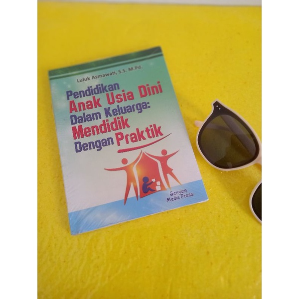 Jual Buku Pendidikan Anak Usia Dini Dalam Keluarga:mendidik Dengan ...