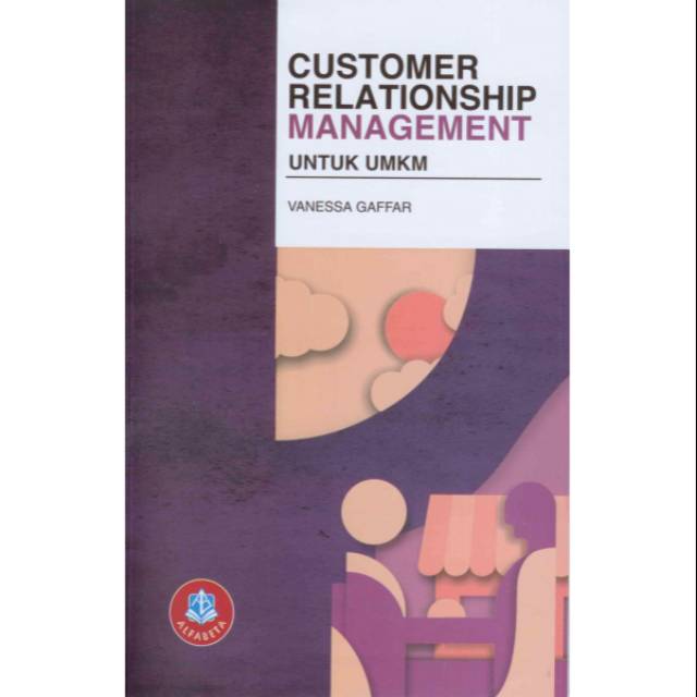 Jual BUKU CUSTOMER RELATIONSHIP MANAGEMENT UNTUK UMKM | Shopee Indonesia