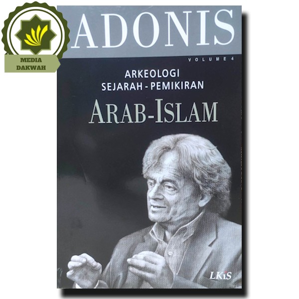 Jual Buku Arkeolog Sejarah Pemikiran Arab Islam Seri Jilid Volume 4 Oleh Adonis Shopee Indonesia