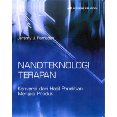 Jual Buku Nanoteknologi Terapan Jeremy S. Ramsden | Shopee Indonesia