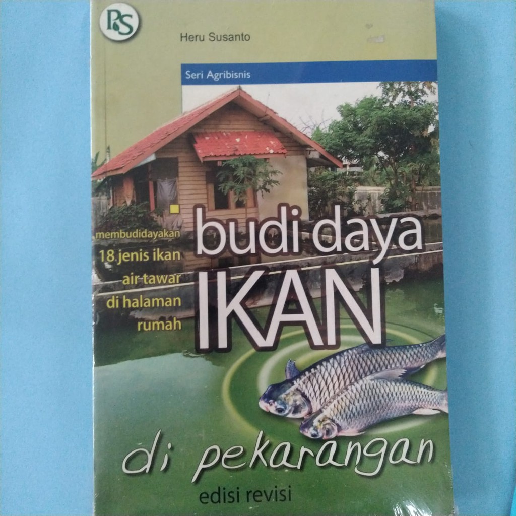 Jual Buku Original Budi Daya Ikan Di Pekarangan Heru Susanto