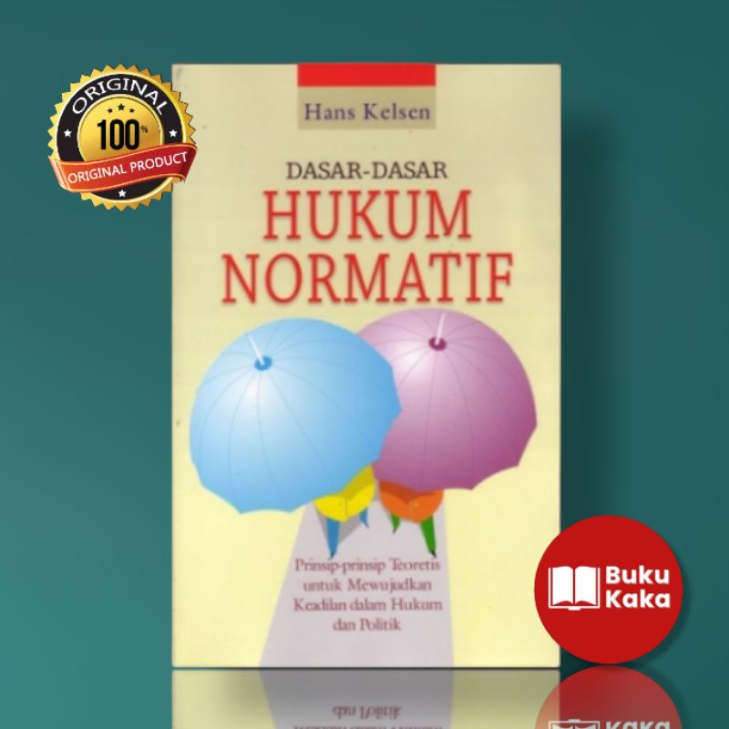 Jual BUKU Dasar – Dasar Hukum Normatif : Prinsip-prinsip Teoritis Untuk ...