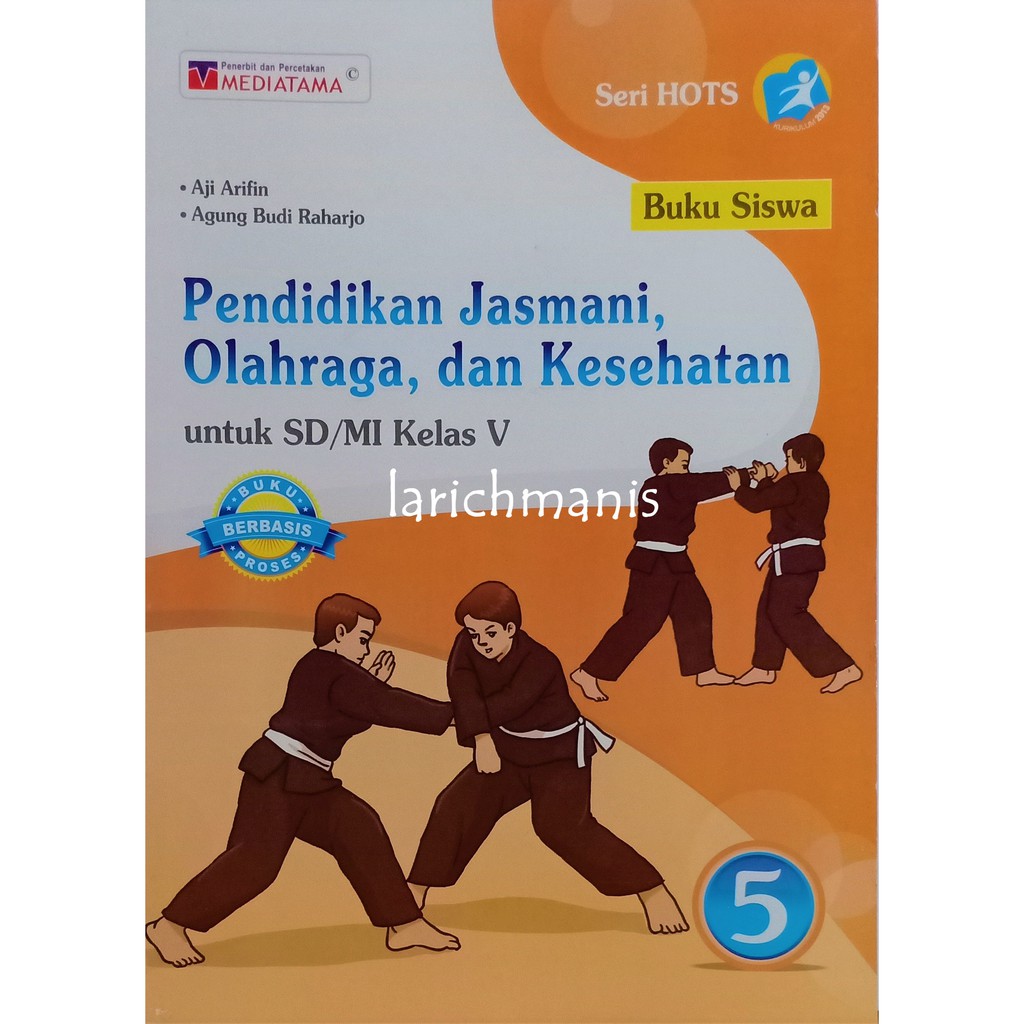 Jual BUKU PENDIDIKAN JASMANI, OLAHRAGA, DAN KESEHATAN KELAS V MEDIATAMA ...