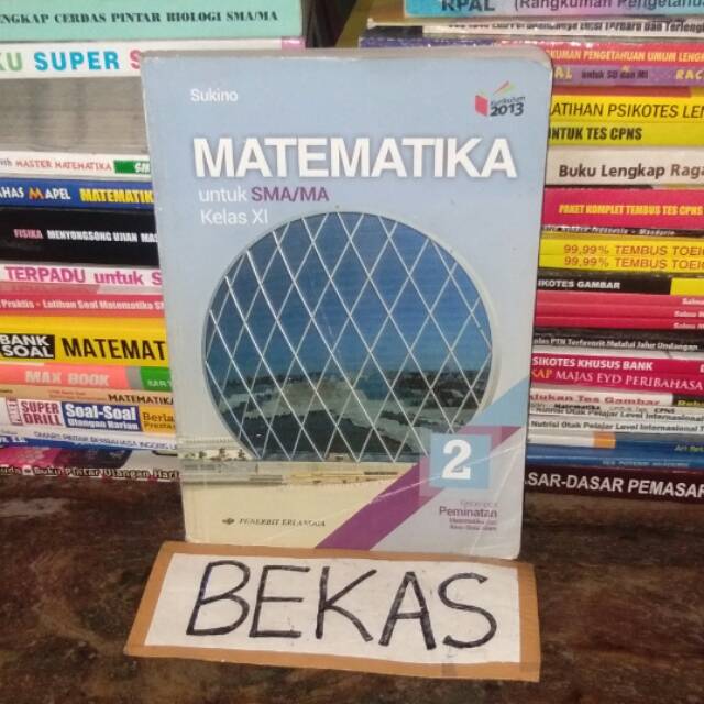 Jual Buku Matematika Kelas 11 XI 2 II SMA MA Penerbit Erlangga ...