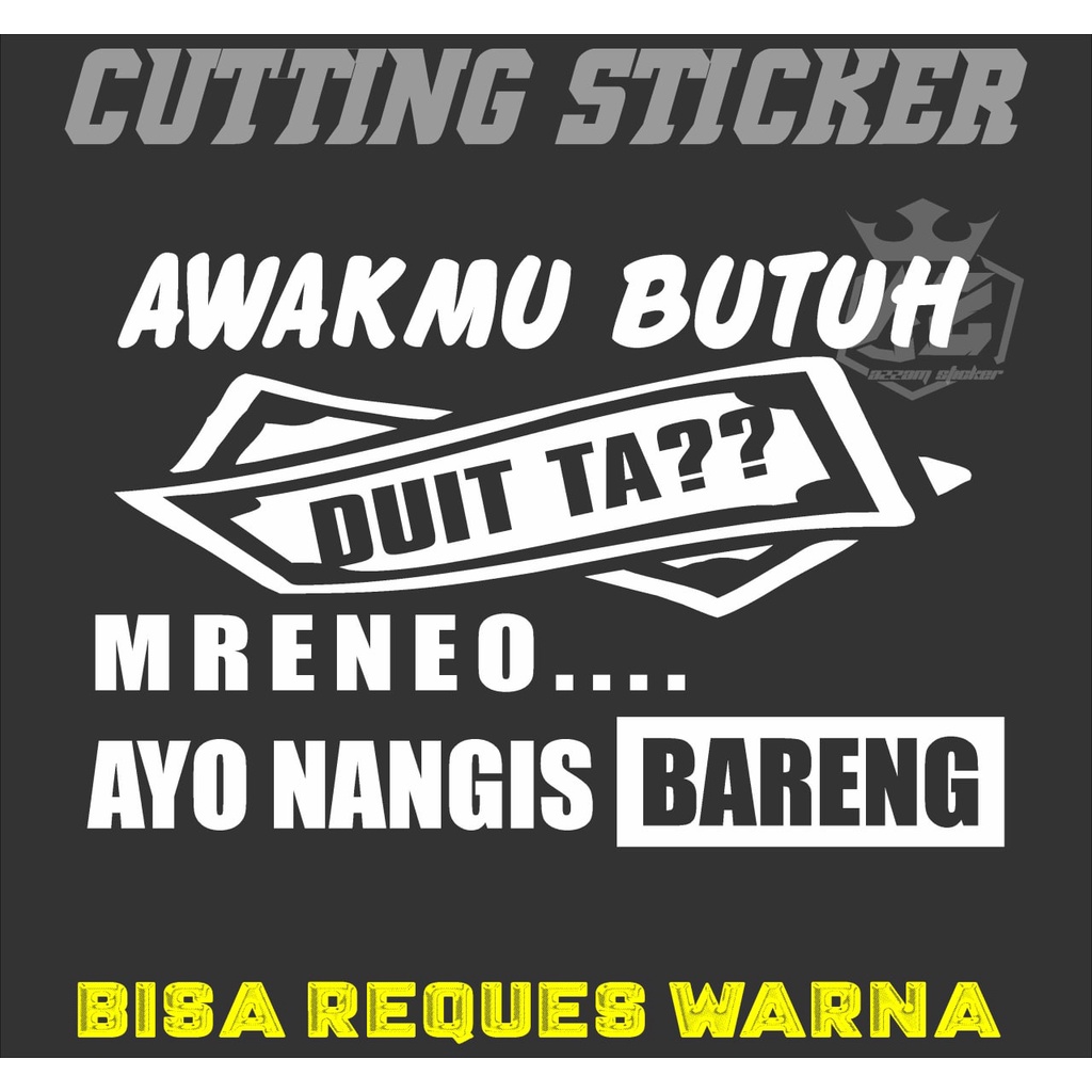 Jual Sticker Kata Kata Awak Mu Custom Cutting Kata Body Kaca Mobil