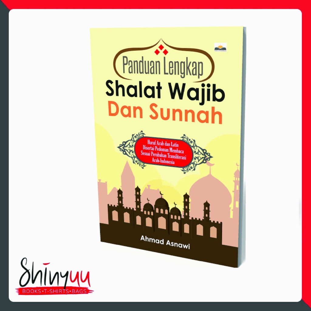 Jual Shinyuu Official - Panduan Lengkap Shalat Wajib Dan Sunnah ...