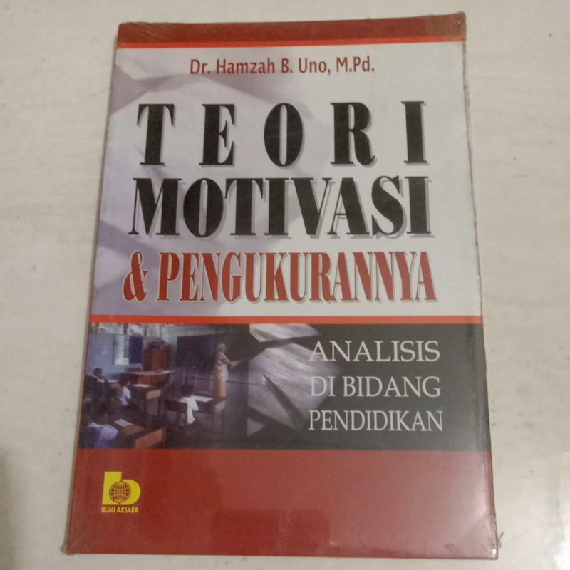 Jual Teori Motivasi & Pengukurannya: Analisis Di Bidang Pendidikan ...