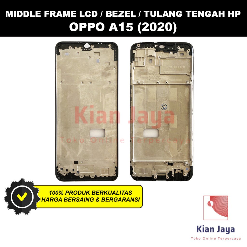 Jual Middle Frame LCD Handphone Oppoo A15 Tulang Casing Tatakan Bezel ...
