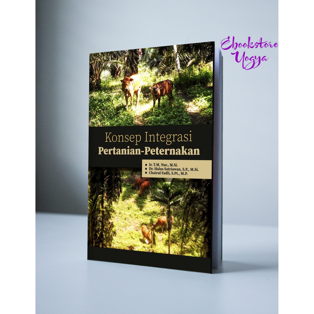 Jual Konsep Integrasi Pertanian-Peternakan | Shopee Indonesia