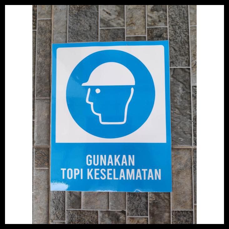 Jual Stiker Vinyl Gunakan Topi Helm Safety Himbauan Keselamatan Kerja