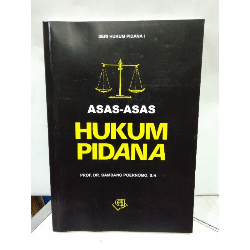 Jual BUKU ASAS ASAS HUKUM PIDANA Bambang Poernomo | Shopee Indonesia