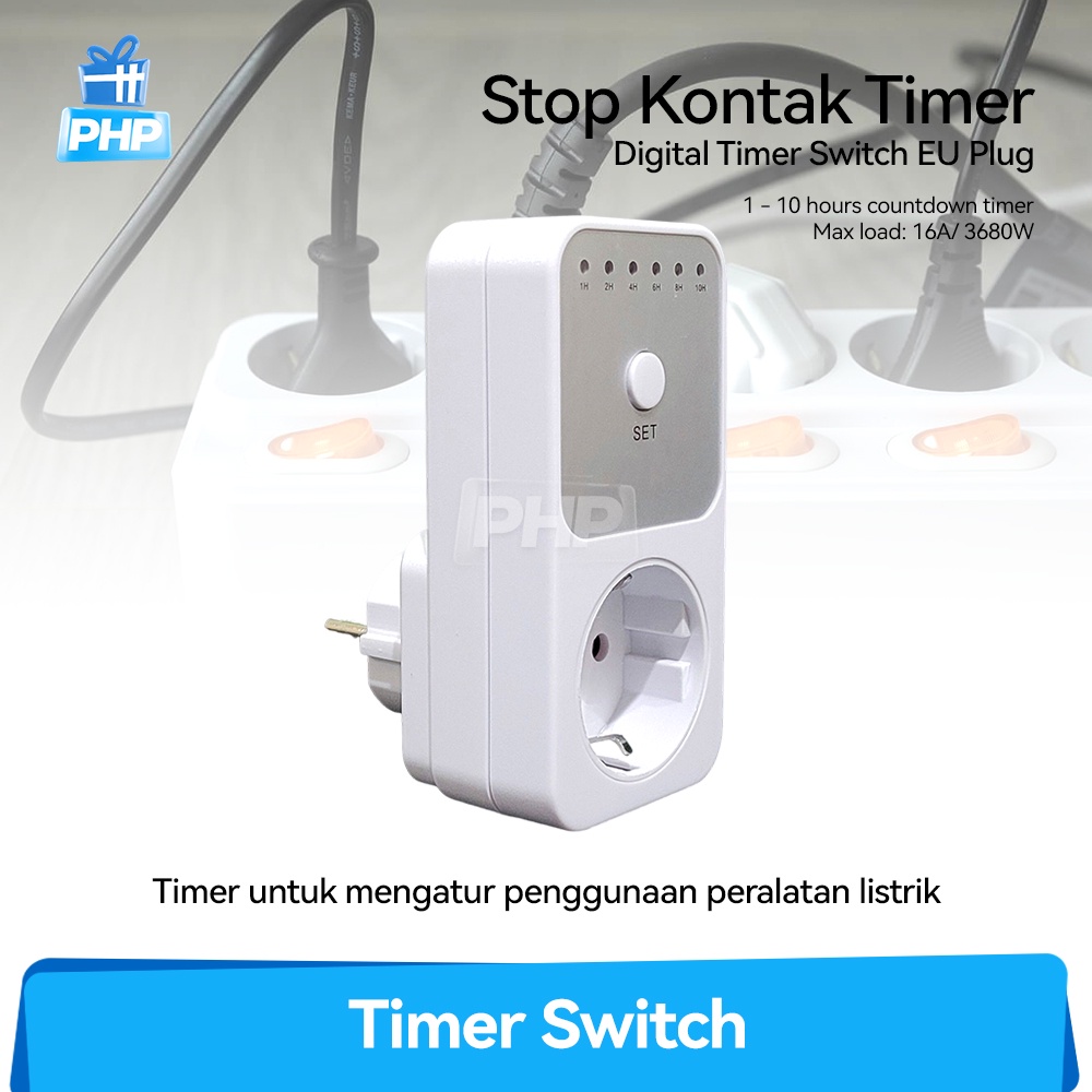 Jual PHP Stop Kontak Timer Digital Auto Switch Off (EU Plug Socket