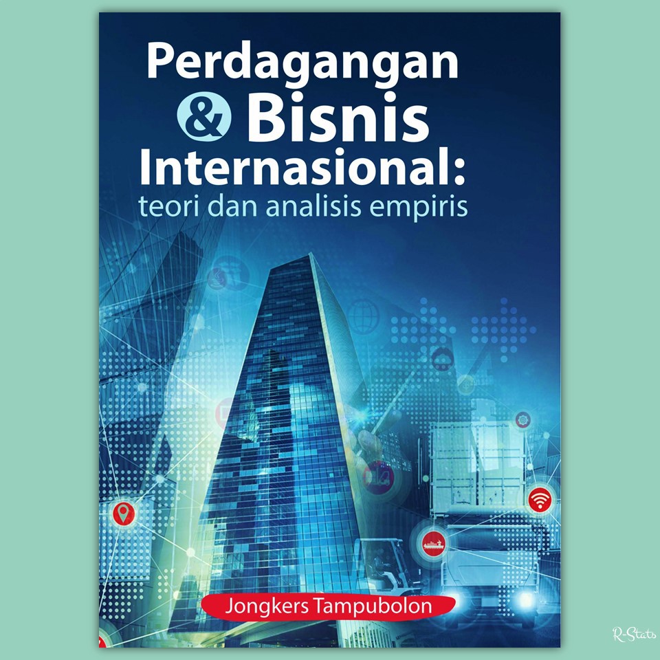 Jual Buku Perdagangan Dan Bisnis Internasional: Teori Dan Analisis ...