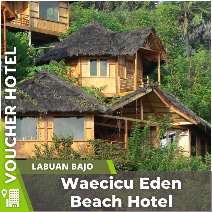 Jual Voucher Hotel Waecicu Eden Beach Labuan Bajo Indonesia Shopee