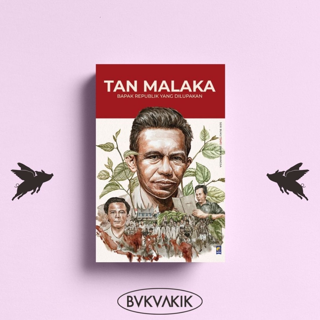 Jual Tan Malaka: Bapak Republik Yang Dilupakan - Seri Tempo | Shopee ...