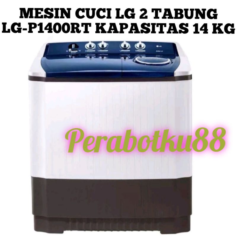 Jual MESIN CUCI LG 2 TABUNG LG P1400RT P 1400RT 1400 RT KAPASITAS 14 KG ...