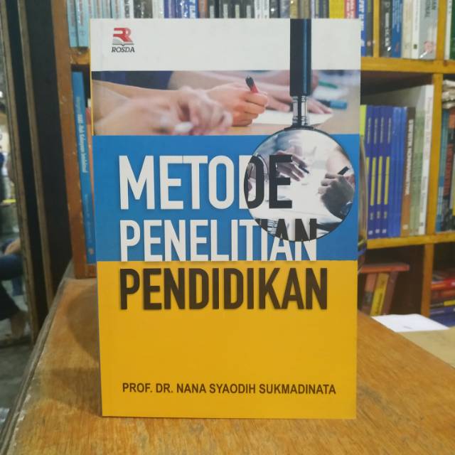 Jual Buku Metode Penelitian Pendidikan Nana Syaodih Sukmadinata