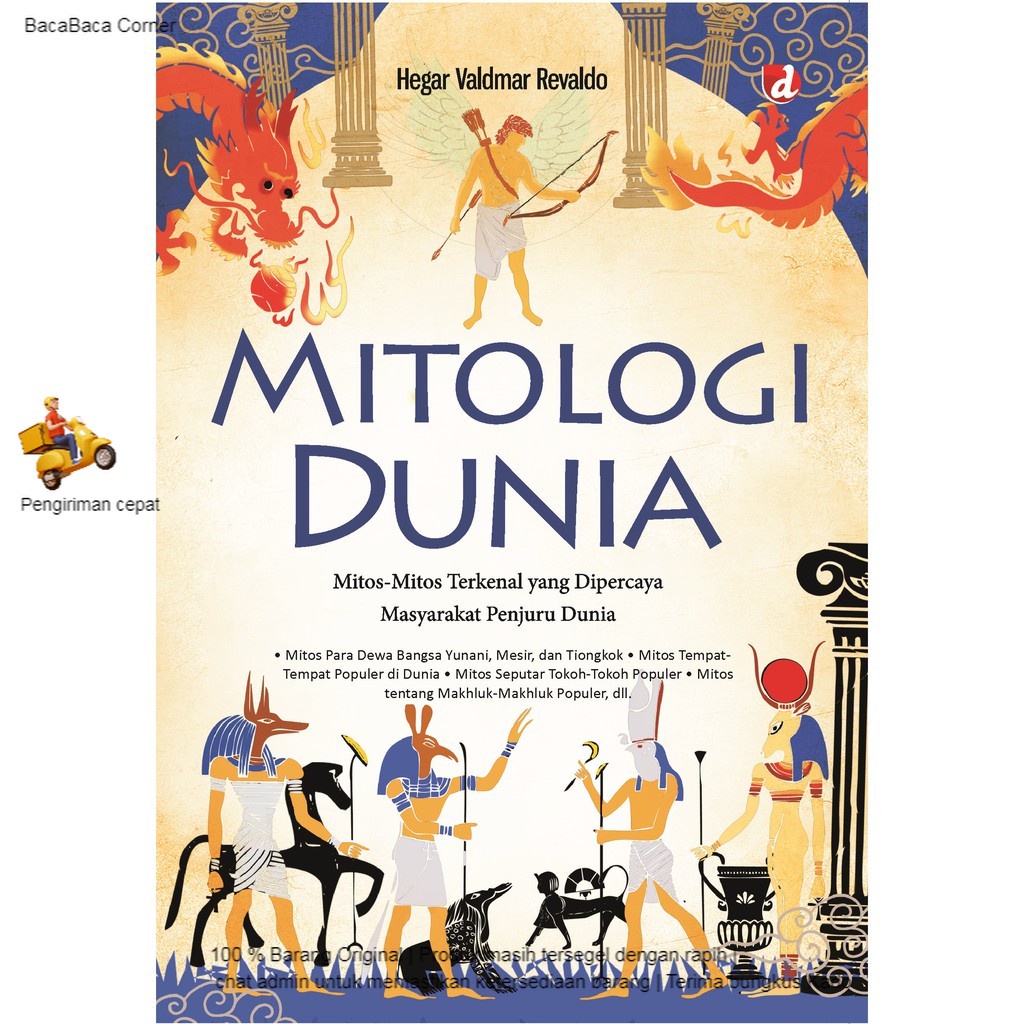 Jual Buku Mitologi Dunia; Mitos-Mitos Terkenal Yang Dipercaya ...