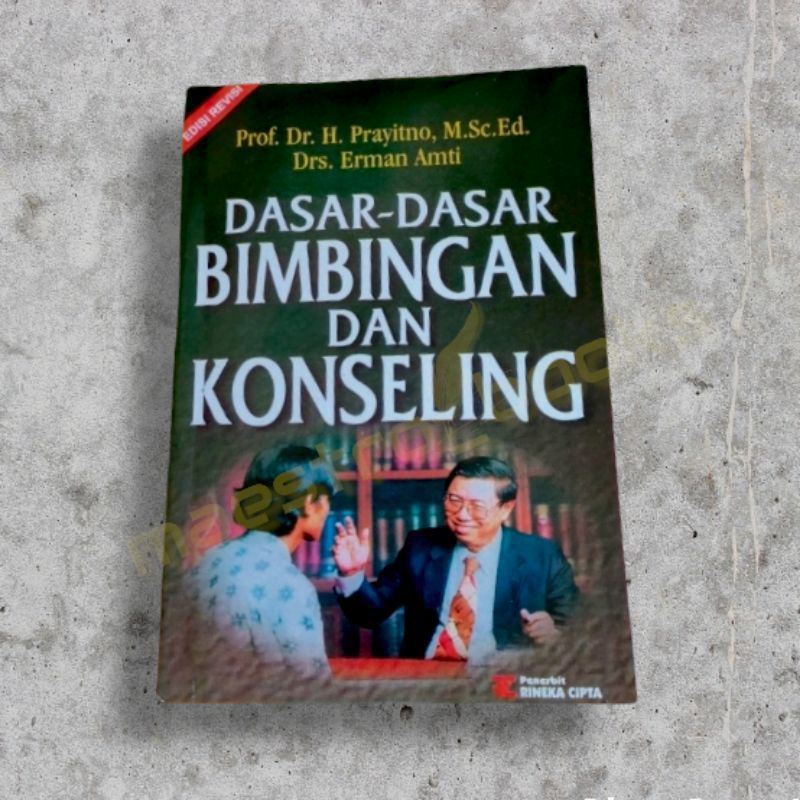 Jual Dasar-dasar Bimbingan Dan Konseling - Prof. Dr. H Prayitno Msc Ed ...