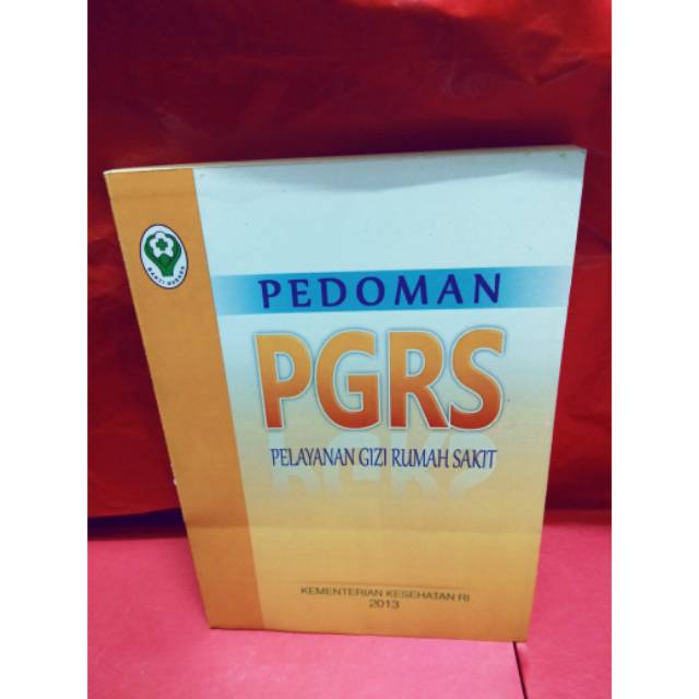 Jual Buku Pedoman PGRS (Pelayanan Gizi Rumah Sakit) | Shopee Indonesia