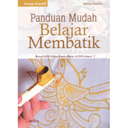 Jual Panduan Mudah Belajar Membatik | Shopee Indonesia