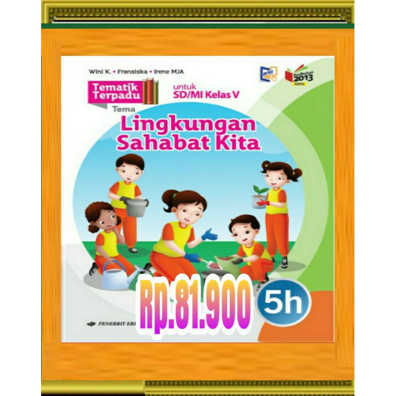 Jual BUKU TEMATIK TERPADU 5h Untuk SD/MI KELAS 5 K2013 Revisi Erlangga ...