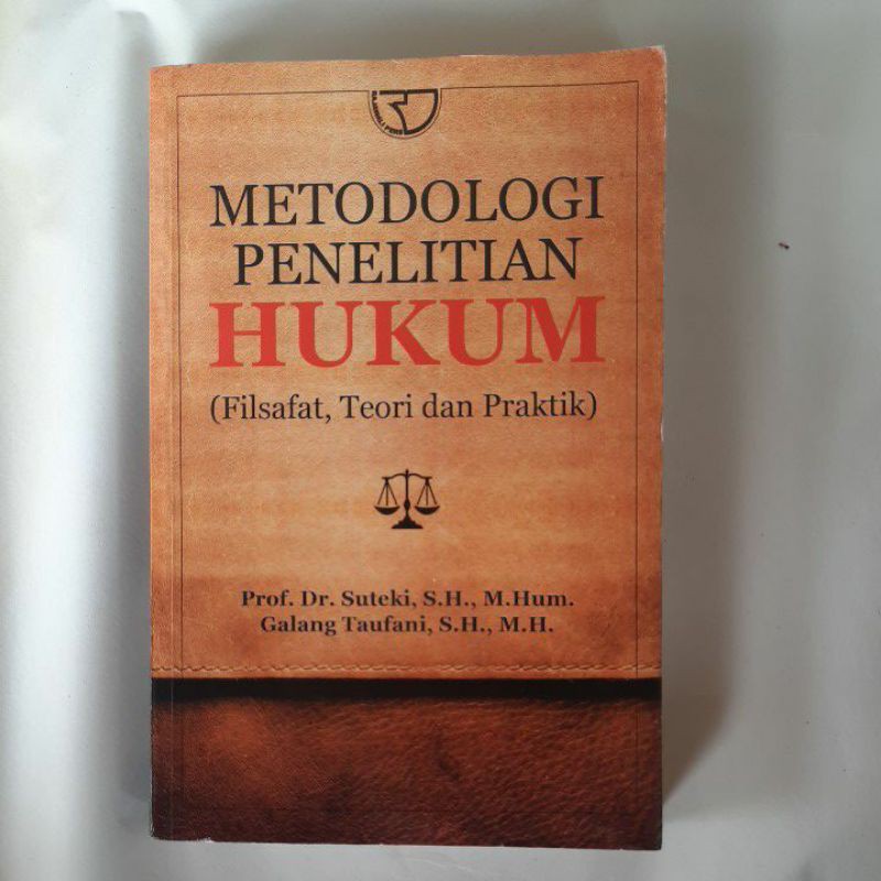 Jual METODOLOGI PENELITIAN HUKUM (FILSAFAT, TEORI DAN PRAKTIK) | Shopee ...