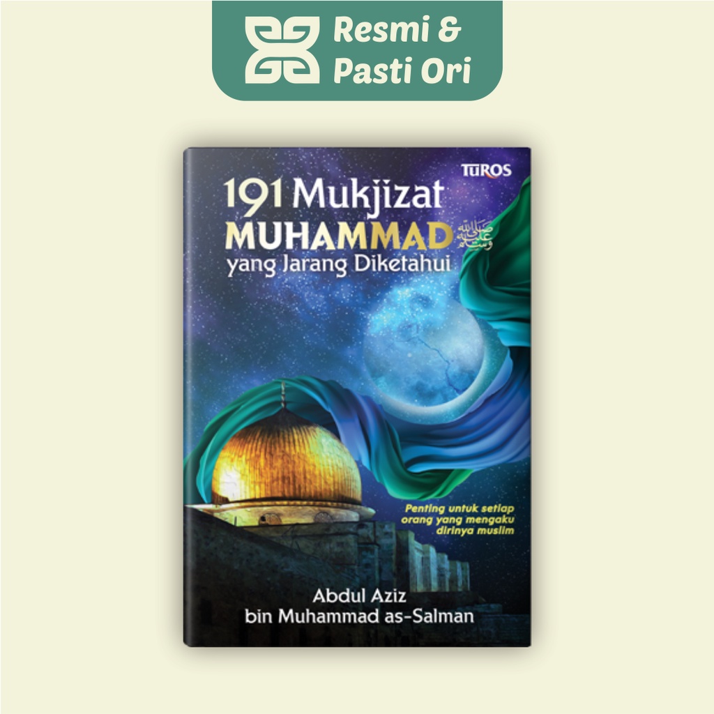 Jual 191 Mukjizat Nabi Muhammad Saw Yang Jarang Diketahui Buku