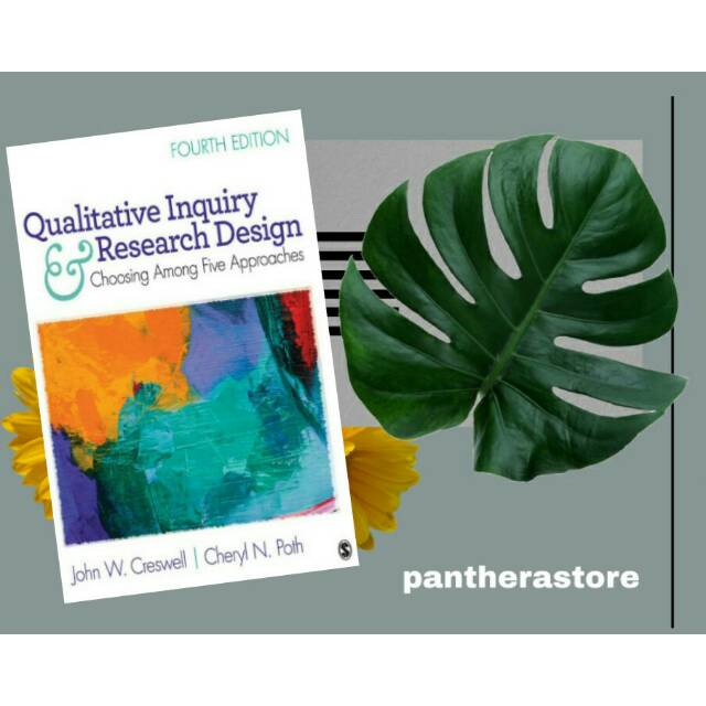 qualitative inquiry and research design 4th edition