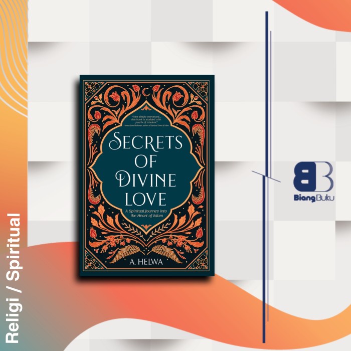 Jual Buku Secrets of Divine Love: A Spiritual Journey into the Heart ...