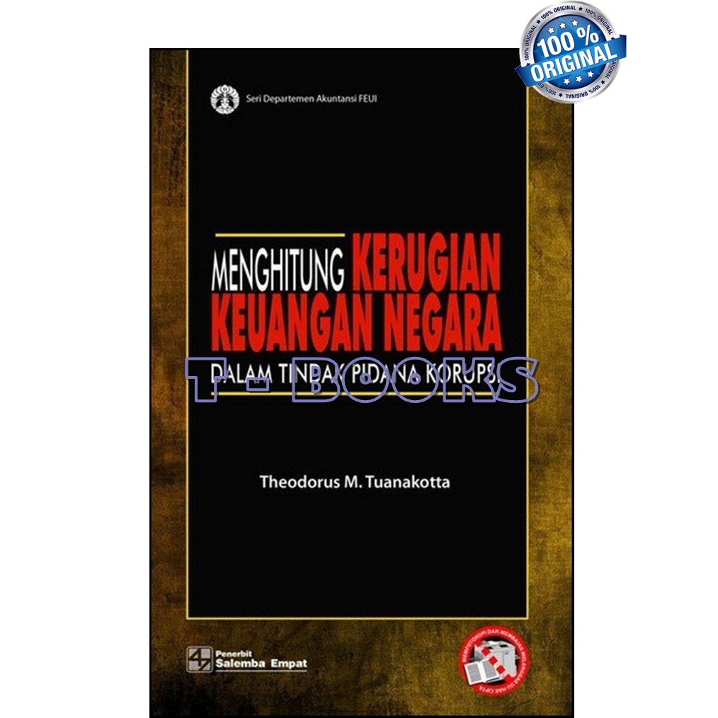 Jual Menghitung Kerugian Keuangan Negara Dalam Tindak Pidana Korupsi ...