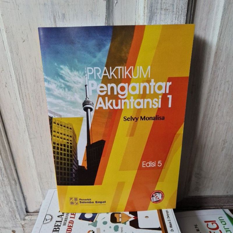 Jual Praktikum Pengantar Akuntansi 1 Edisi 5 By Selvy Monalisa | Shopee ...