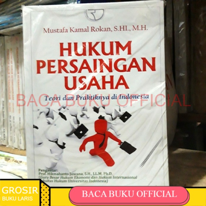 Jual Hukum Persaingan Usaha By Mustafa Kamal Rokan | Shopee Indonesia