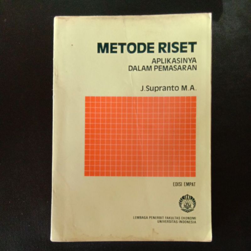 Jual Metode Riset Aplikasinya Dalam Pemasaran - J. Supranto M.A ...