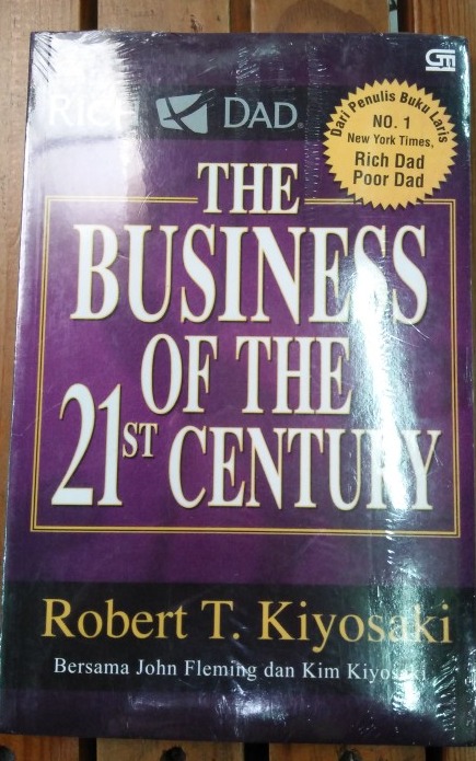 Jual Buku The Business Of The 21st Century Rich Dad Poor Robert T