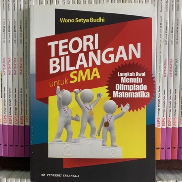 Jual Buku Teori Bilangan Lengkap Awal Menuju Olimpiade Matematika Untuk Sma Shopee Indonesia