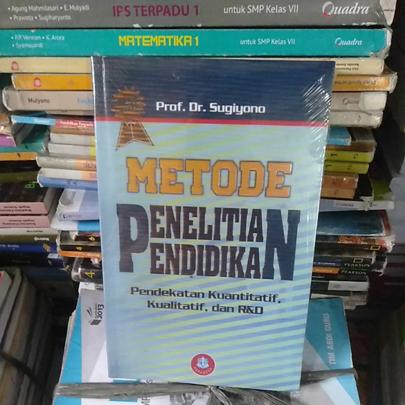 Jual metode penelitian pendidikan pendekatan kuantitatif kualitatif dan ...