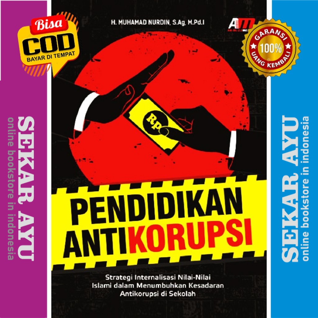 Jual Buku Pendidikan Anti Korupsi Strategi Internalisasi Nilai-nilai ...