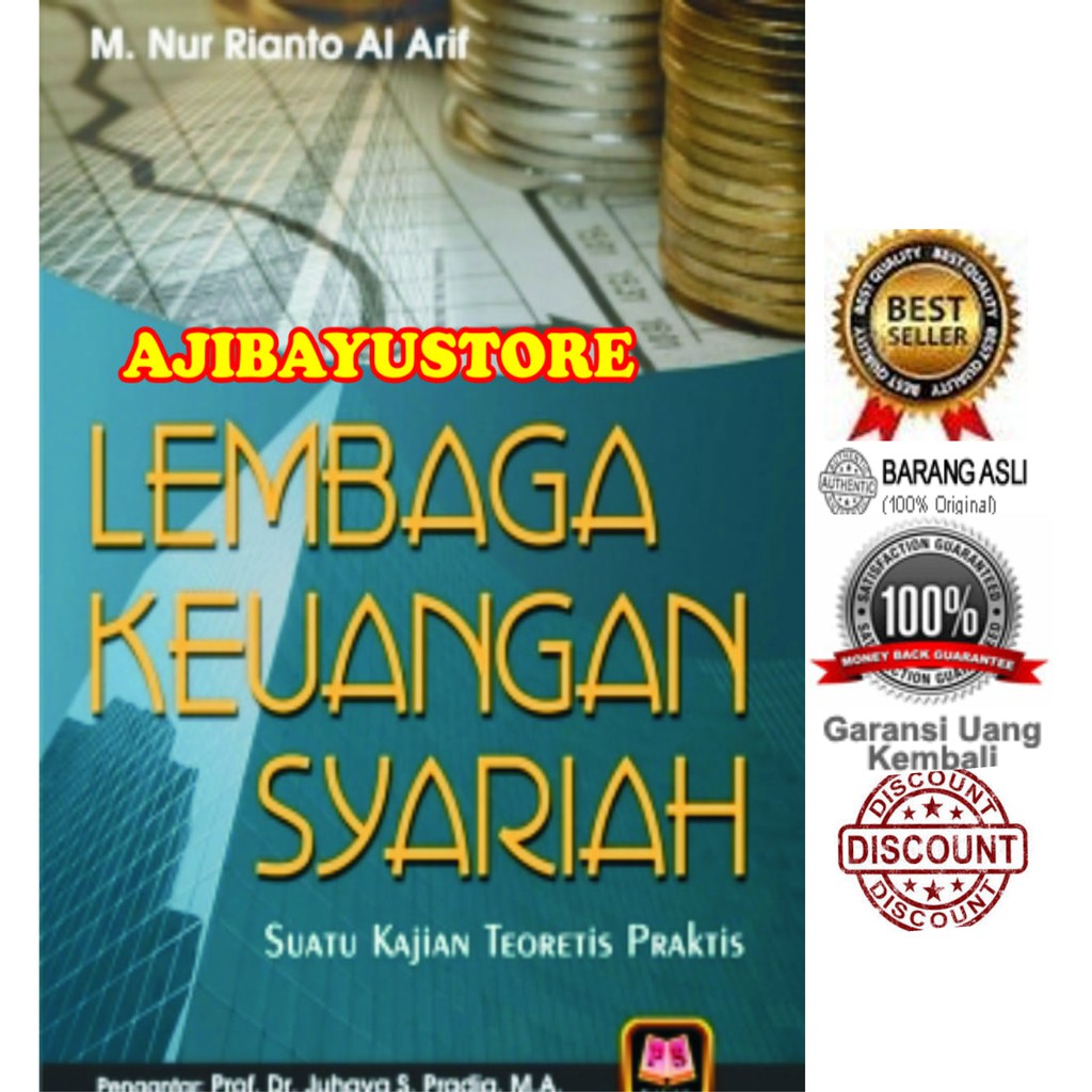 Jual BUKU LEMBAGA KEUANGAN SYARIAH SUATU KAJIAN TEORITIS DAN PRAKTIS ...