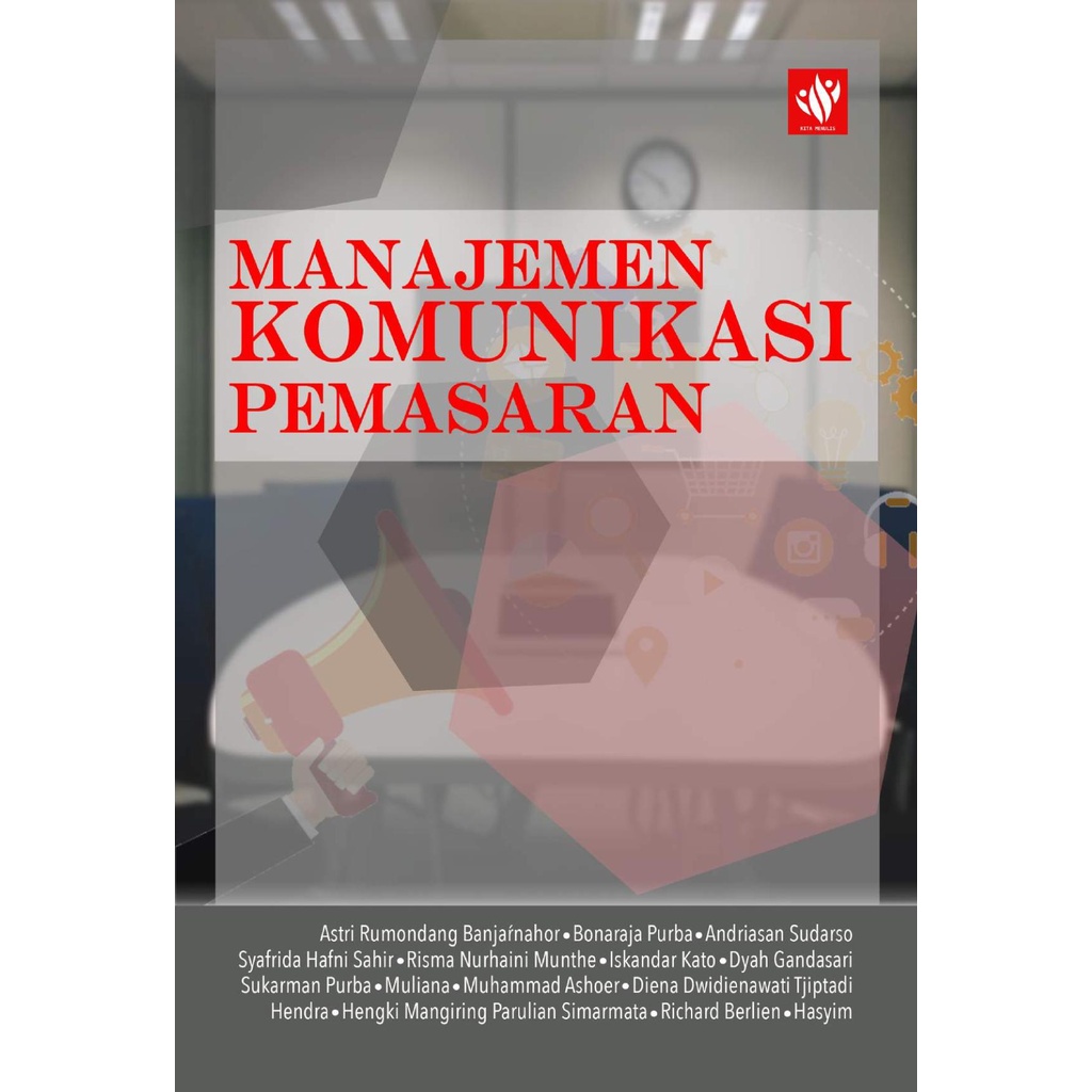 Jual Manajemen Komunikasi Pemasaran Abdul Karim (editor) | Shopee Indonesia