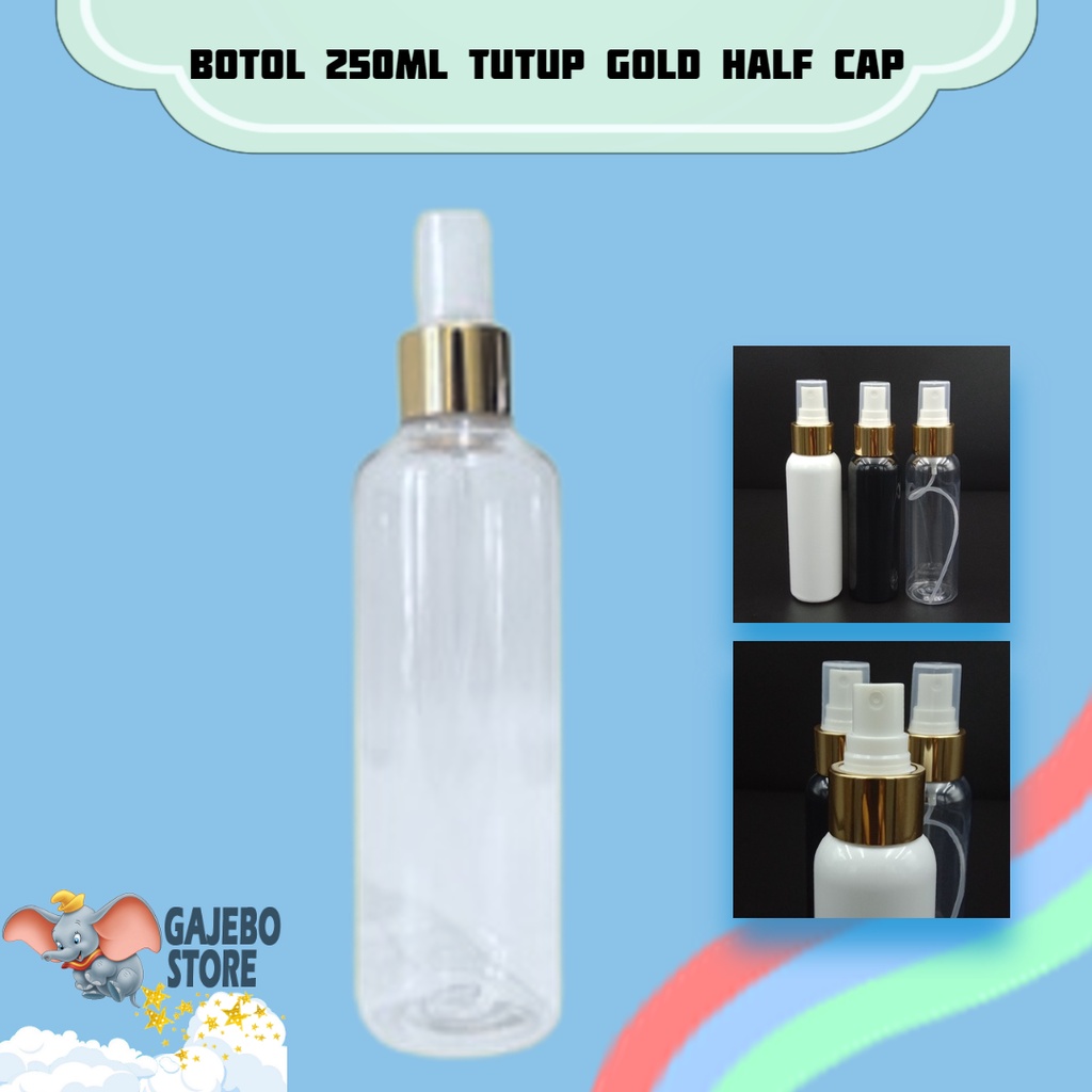 Jual BOTOL 250ML SPRAY GOLD HALF CAP / BOTOL SPRAY GOLD 250ML BOTOL ISI ...