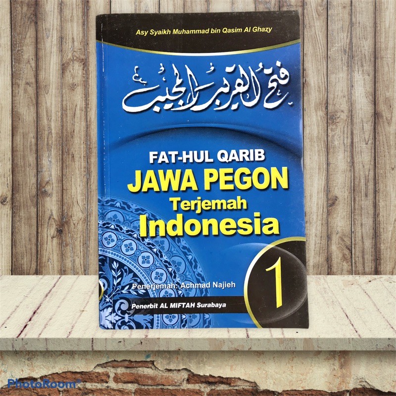 Jual Terjemah kitab FATHUL QORIB JAWA PEGON & INDONESIA 1 - 2 | Shopee ...