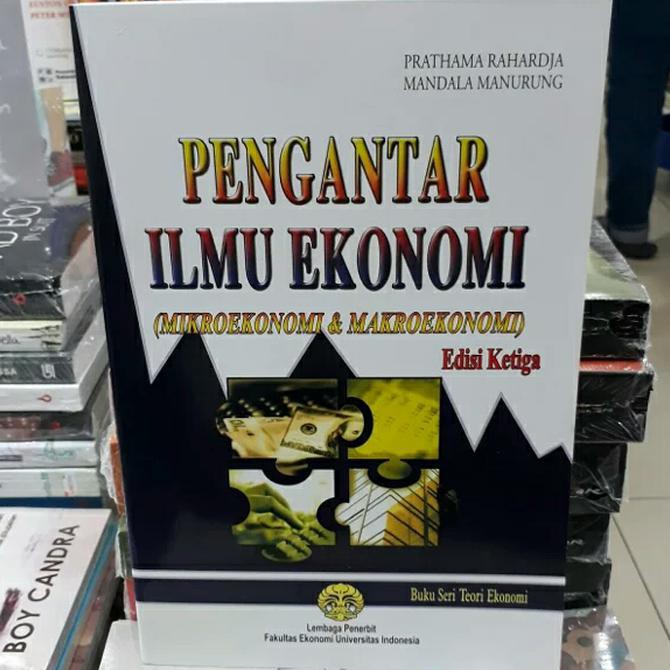 Jual Buku - PENGANTAR ILMU EKONOMI - Mikro Dan Makro - Edisi 3 ...